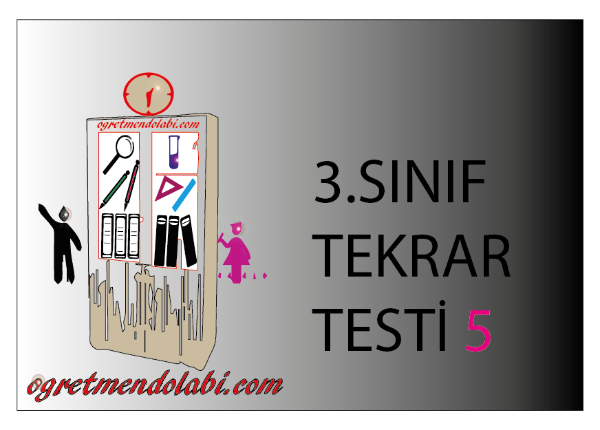 3.Sınıf Tekrar Testi 5 (Türkçe-Mat-Fen B.)
