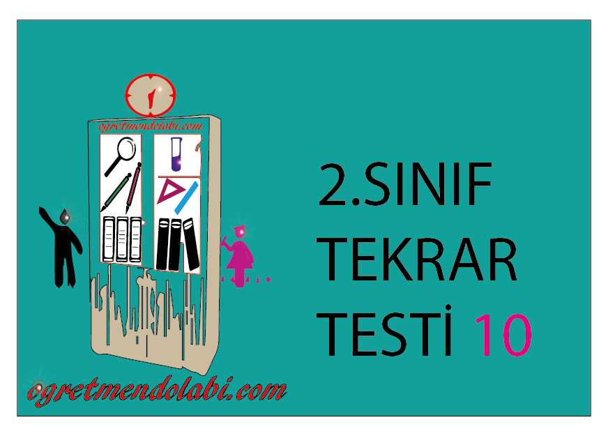 2.Sınıf Tekrar Testi 10(Türkçe-Matematik)