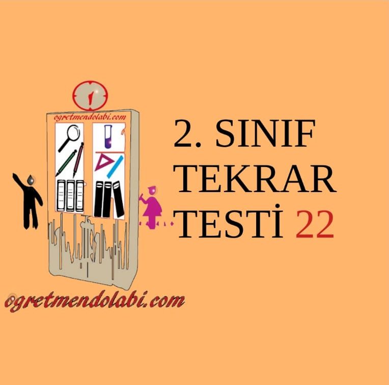 2.Sınıf Tekrar Testi 22 (Türkçe-Matematik)