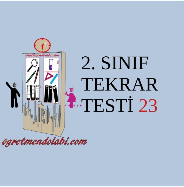 2.Sınıf Tekrar Testi 23(Türkçe-Matematik)