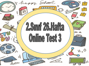 2.Sınıf 26.Hafta Online Test 3