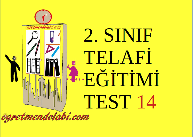 2.Sınıf Telafi Eğitimi Test 14 (Hayat B. – Türkçe)