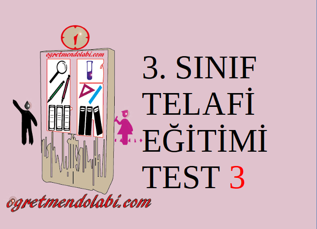 3.Sınıf Telafi Eğitimi Test 3 (Türkçe-Matematik)