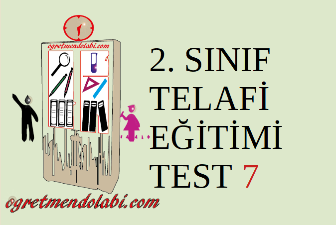 2.Sınıf Telafi Eğitimi Test 7 (Hayat B.- Matematik)