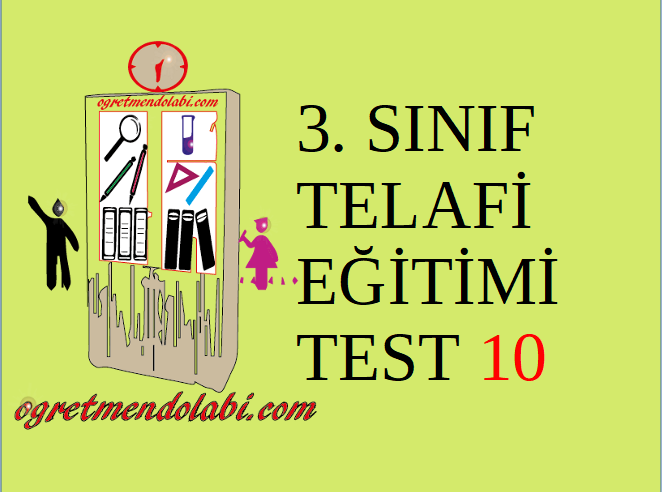 3.Sınıf Telafi Eğitimi Test 10 (Türkçe-İngilizce)