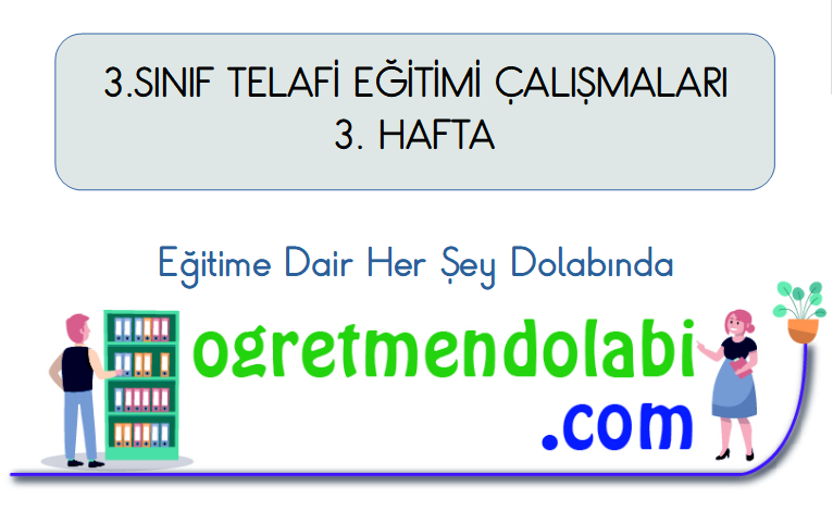 3.Sınıf Telafi Eğitimi Etkinlik Çalışmaları 3