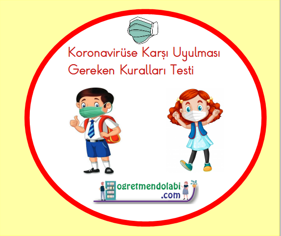 Korona Virüse Karşı Uyulması Gereken Kurallar Testi