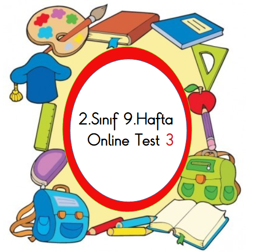 2.Sınıf 9.Hafta Online Test 3 (Türkçe_Matematik)