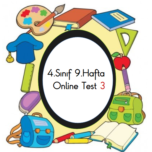 4.Sınıf 9.Hafta Online Test 3 (Türkçe_Matematik)