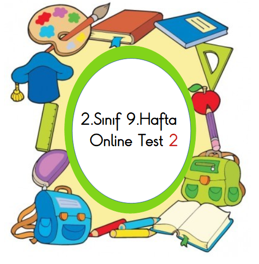 2.Sınıf 9.Hafta Online Test 2 (Hayat B._Matematik)