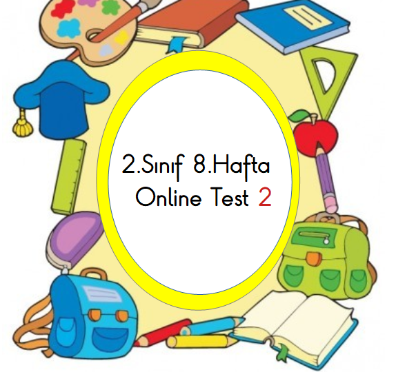 2.Sınıf 8.Hafta Online Test 2 (Hayat B._Matematik)
