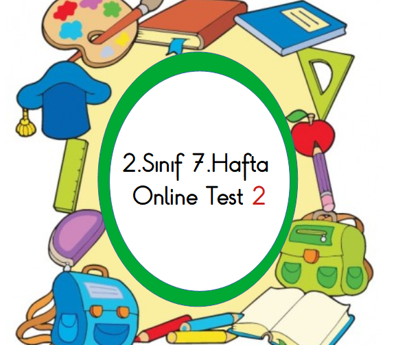 2.Sınıf 7.Hafta Online Test 2 (Hayat B._Matematik)