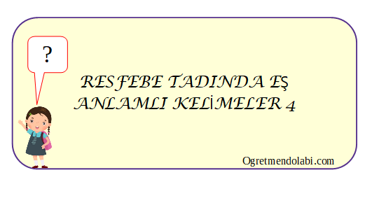 Eş Anlamlı Kelimeler Online Test 4