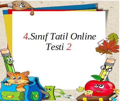 4.Sınıf Yarıyıl Online Test 2 (Fen B._Matematik)