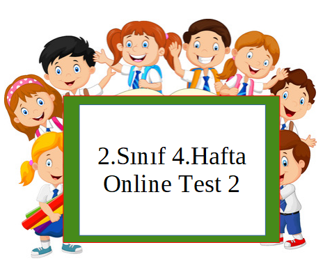 2.Sınıf 4.Hafta Online Test 2 (Hayat B._Matematik)