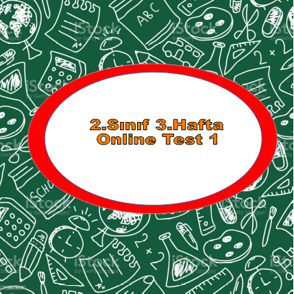 2.Sınıf 3.Hafta Online Test 1 (Türkçe_Matematik)