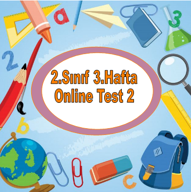 2.Sınıf 3.Hafta Online Test 2 (Hayat B._Matematik)
