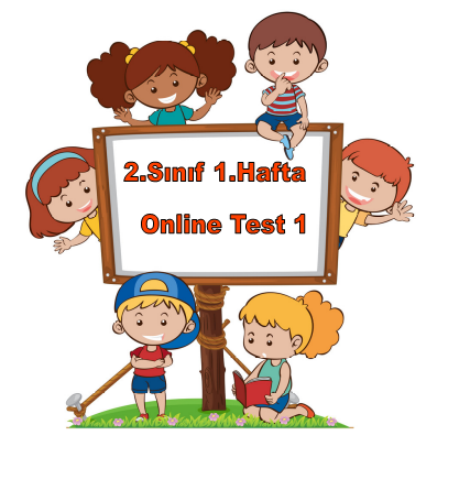 2.Sınıf 1.Hafta Online Test 1 (Türkçe_Matematik)