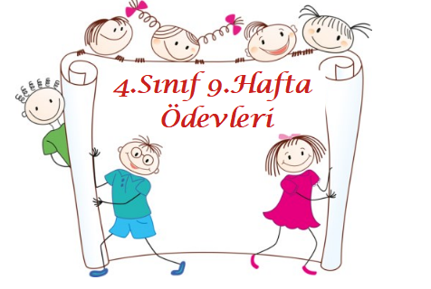 4.Sınıf 1.Dönem 9.Hafta Ödevleri