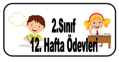 2.Sınıf 1.Dönem 12.Hafta Ödevleri