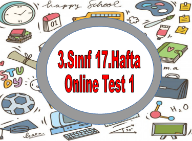 3.Sınıf 17.Hafta Online Test 1 (Türkçe_Matematik)