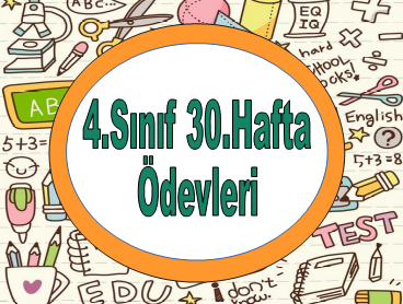 4.Sınıf 30.Hafta Ödevleri