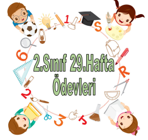 2.Sınıf 29.Hafta Ödevleri