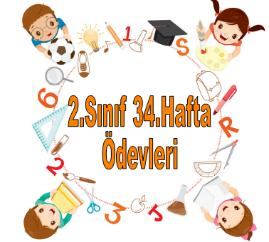 2.Sınıf 34.Hafta Ödevleri