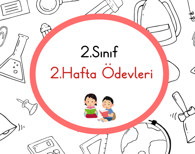 2.Sınıf 2.Hafta Ödevleri
