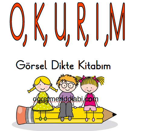 1.Sınıf OKURIM Görsel Dikte Kitabı