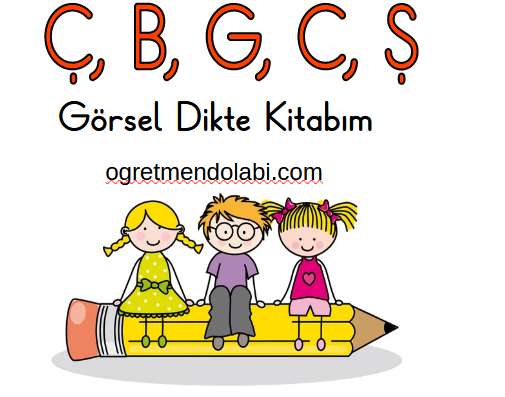 1.Sınıf ÇBGCŞ Görsel Dikte Kitabı
