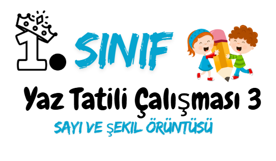 1.Sınıf Yaz Tatili Çalışması 3