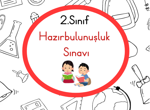 2.Sınıf Sene Başı Hazırbulunuşluk Sınavı