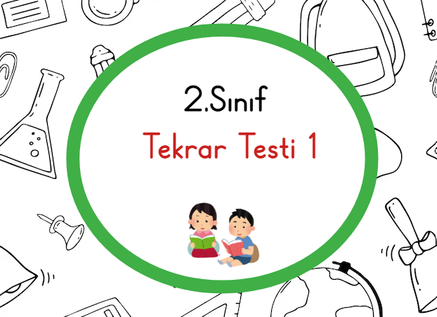 2.Sınıf Tekrar Testi 1